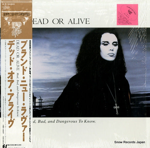 DEAD OR ALIVE mad, bad, and dangerous to know 28.3P-769