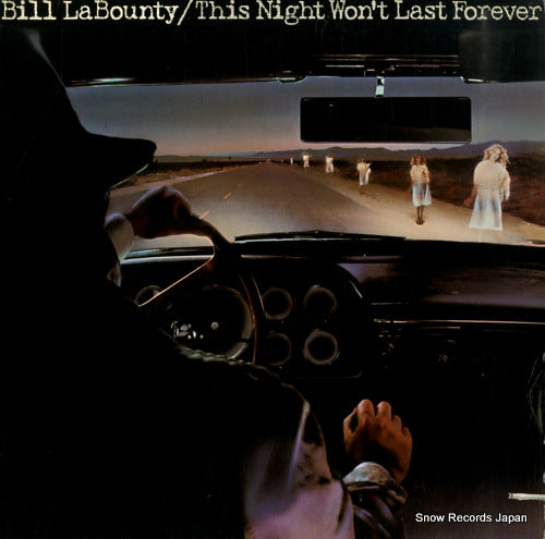 LABOUNTY, BILL this night won't last forever BSK3206