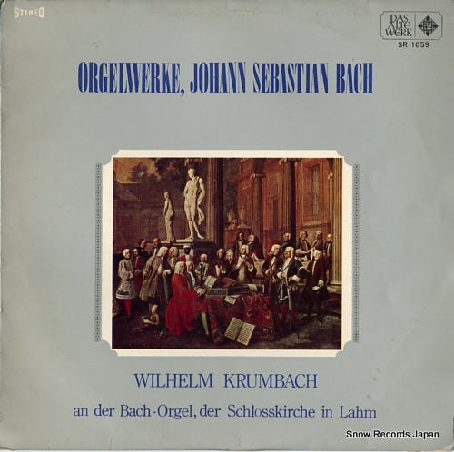 KRUMBACH, WILHELM orgelwerke, johann sebastian bach SR1059
