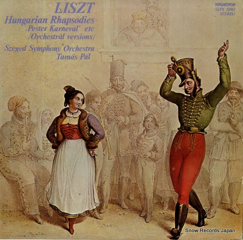 PAL, TAMAS liszt; hungarian rhapsodies orchestral versions r.441 SLPX12062