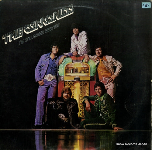 OSMONDS, THE i'm still gonna need you 2315342