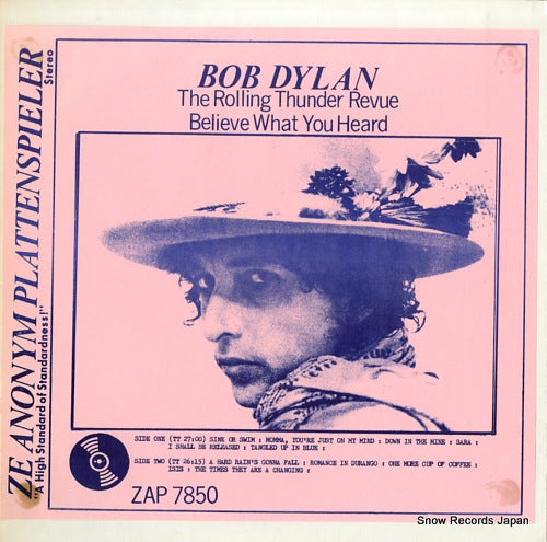 DYLAN, BOB the rolling thunder revue believe what you heard ZAP7850
