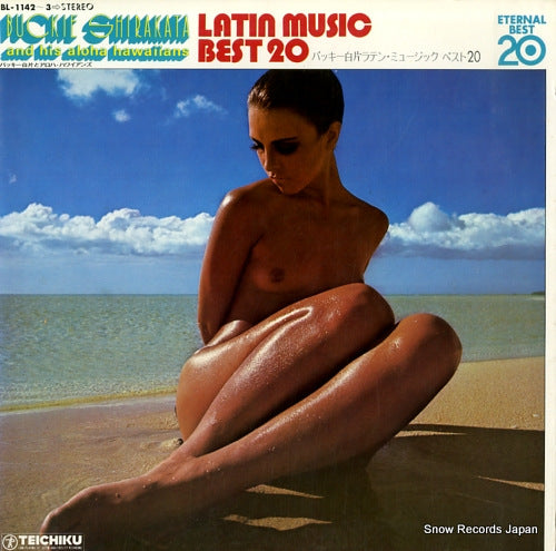 SHIRAKATA, BUCKIE, AND ALOHA HAWAIIANS latin music best 20 BL-1142-3