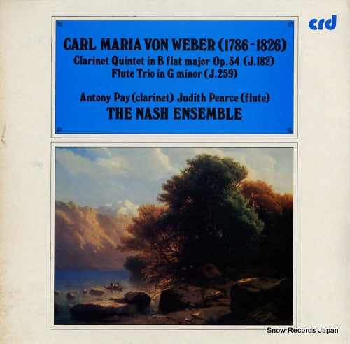 NASH ENSEMBLE, THE weber; clarinet quintet in b flat major op.34 CRD1098