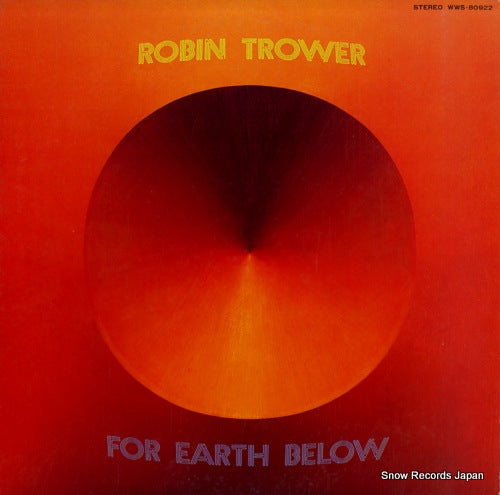 TROWER, ROBIN for earth below WWS-80922