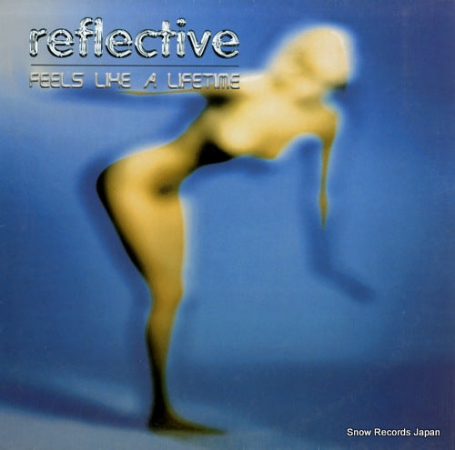 REFLECTIVE feels like a lifetime XTQT7
