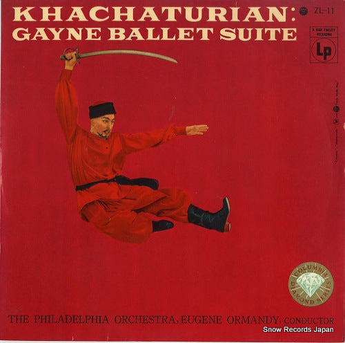 ORMANDY, EUGENE khachaturian; gayne ballet suite ZL-11