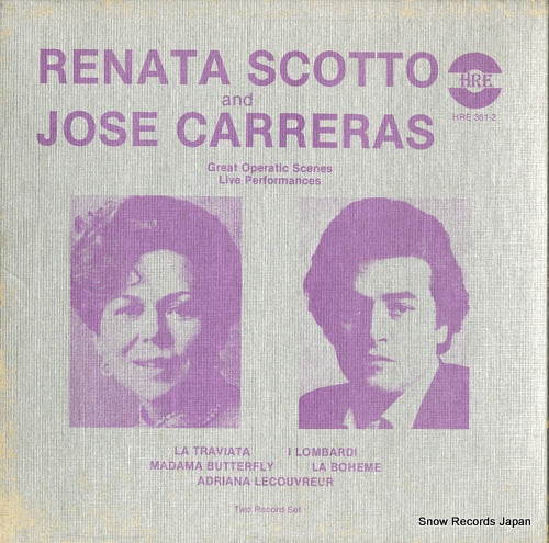 SCOTTO, RENATA, AND JOSE CARRERAS great operatic scenes live performances HRE351-2