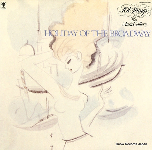 101 STRINGS holiday of the broadway PA-8007