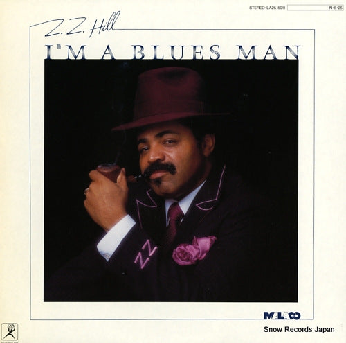 Z.Z. HILL i'am a blues man LA25-5011