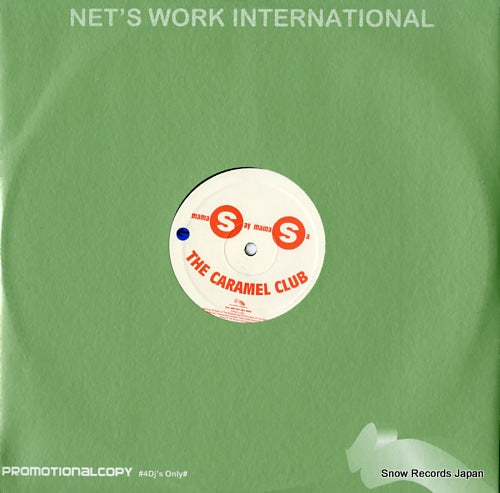 CARAMEL CLUB, THE mama say mama sa NWI091