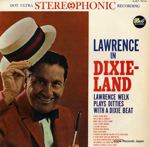 WELK, LAWRENCE lawrence in dixieland SJET-7414
