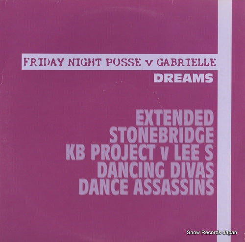 FRIDAY NIGHT POSSE V GABRIELLE dreams 12DJGLOBE377