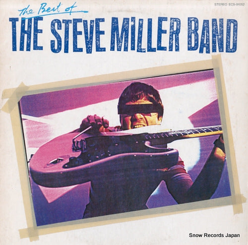MILLER, STEVE, BAND, THE the best of the steve miller band ECS-91052