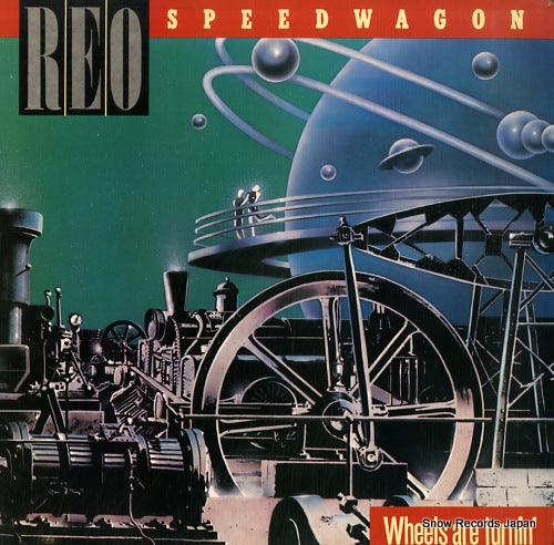REO SPEEDWAGON wheels are turnin' QE39593