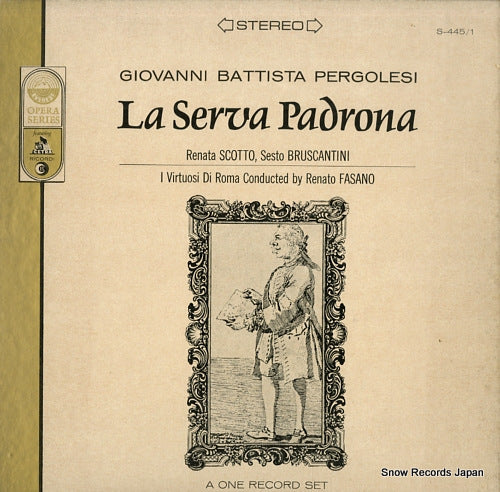 FASANO, RENATO pergolesi; la serva padrona S-445/1