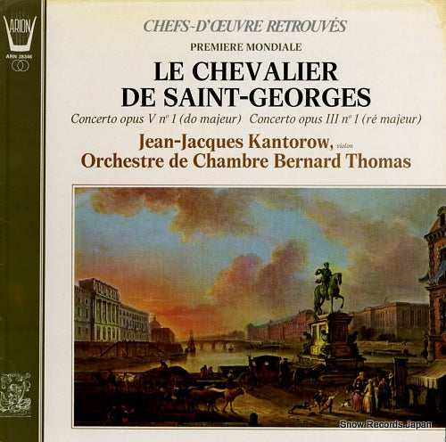 KANTOROW, JEAN-JACQUES le chevalier de saint-georges; concerto opus 5, concerto opus 3 ARN38346