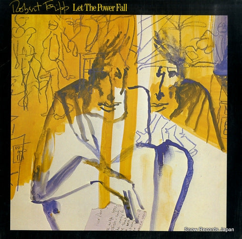 FRIPP, ROBERT let the power fall EGS110