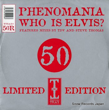 PHENOMANIA who is elvis TTRAX050R