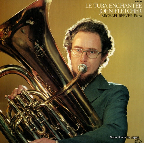 FLETCHER, JOHN le tuba enchantee K28C-65