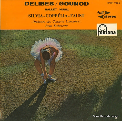 ETCHEVERRY, JESUS delibes; silvia, coppelia SFON-7506