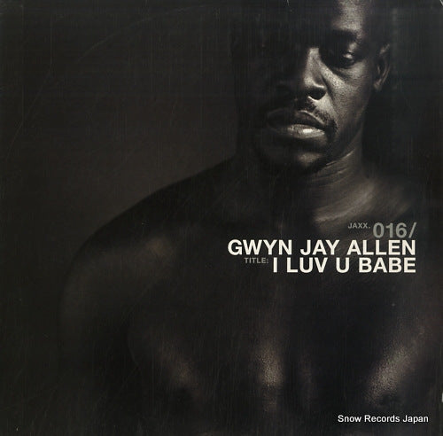 ALLEN, GWYN JAY i luv u babe JAXX.016