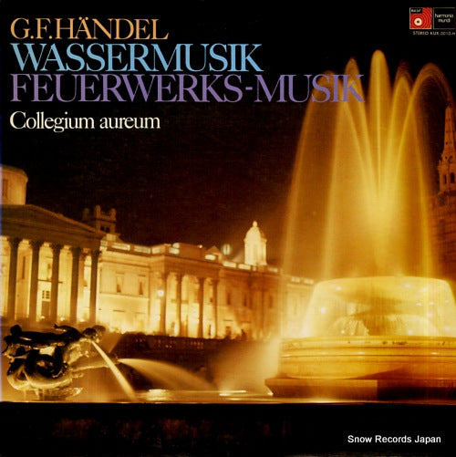 COLLEGIUM AUREUM hendel; wassermusik / feuerwerks-musik KUX-3010-H