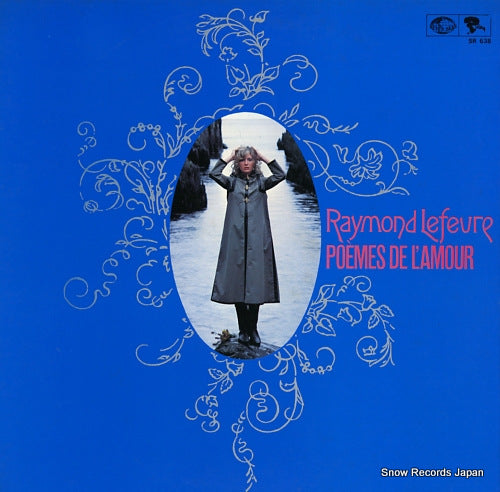 LEFEVRE, RAYMOND poemes de l'amour SR638