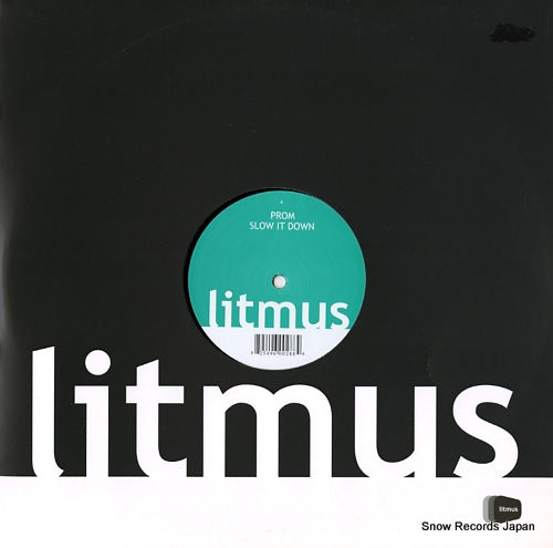 PROM slow it down LITMUS002