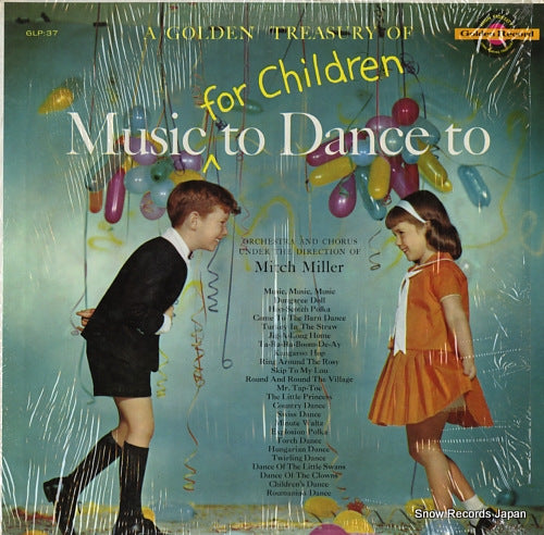 MILLER, MITCH a golden treasury of music (for children) to dance to GLP:37