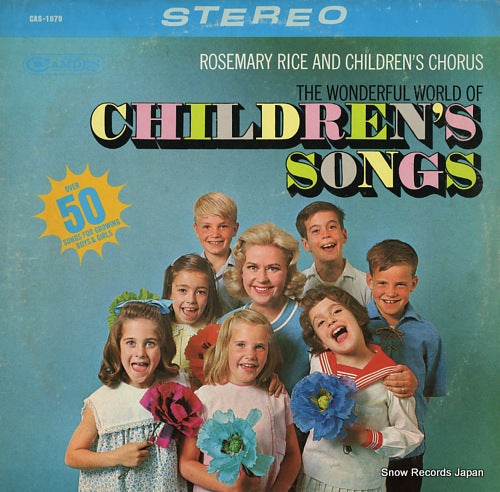 RICE, ROSEMARY the wonderful world of children's songs CAS-1079
