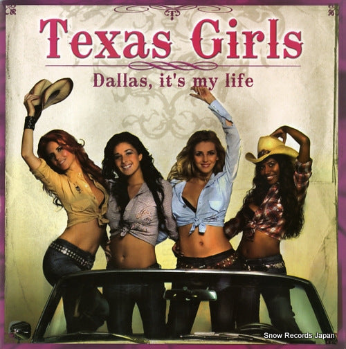 TEXAS GIRLS dallas it's my life MUPROMO0041