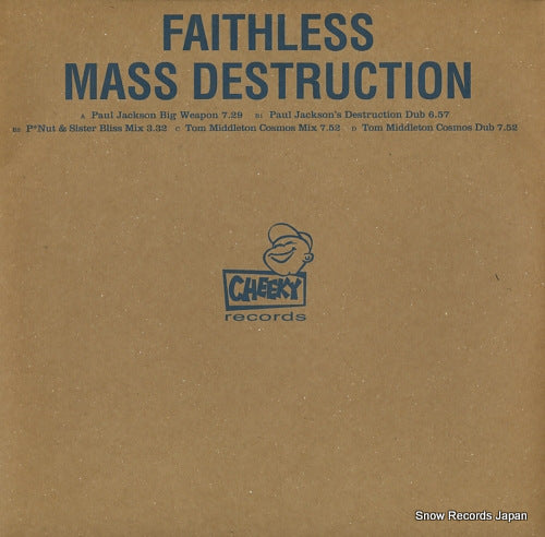 FAITHLESS mass destruction CHEEKY21
