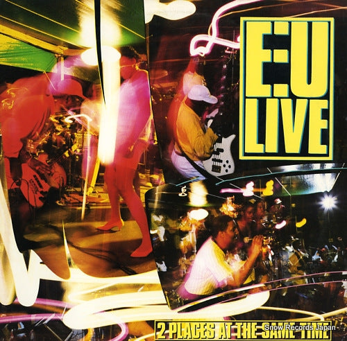 E.U. 2 places at the same time 90536-1-Y