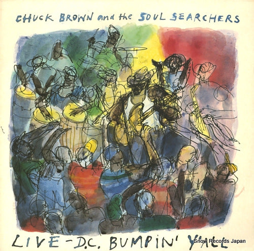 BROWN, CHUCK, AND THE SOUL SEARCHERS live d.c. bumpin' yall MELTLPR3