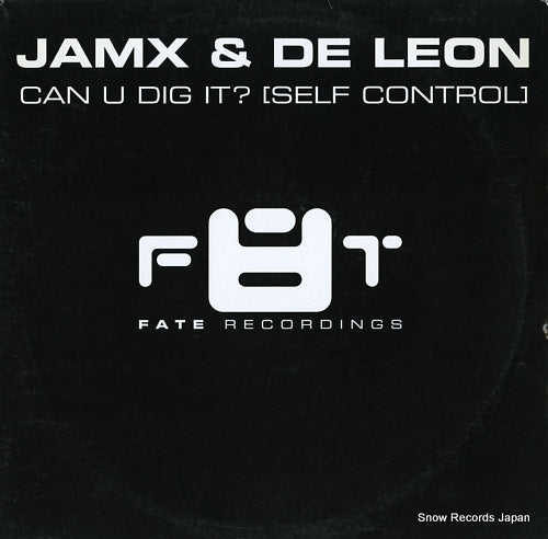 JAMX AND DE LEON can u dig it? (self control) F8T001-12