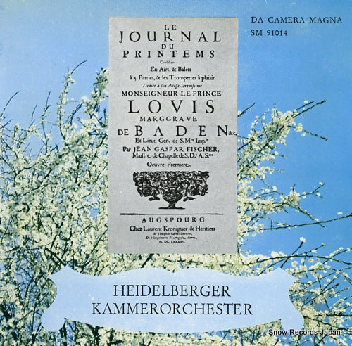 HEIDELBERGER KAMMERORCHESTER johann caspar ferdinand fischer; journal du printems SM91014