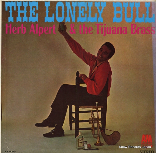 ALPERT, HERB, AND THE TIJUANA BRASS the lonely bull SP101