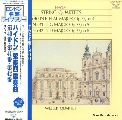 WELLER QUARTETT haydn; string quartets no.40, 41 & 42 K18C-8258