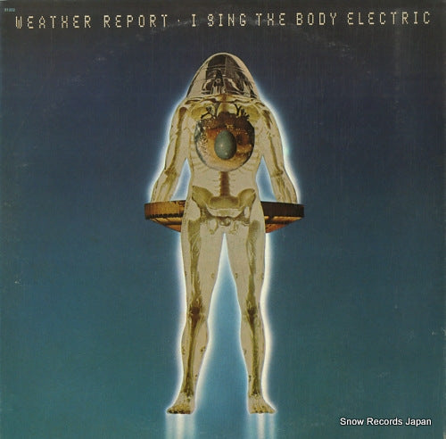 WEATHER REPORT i sing the body electric PC31352