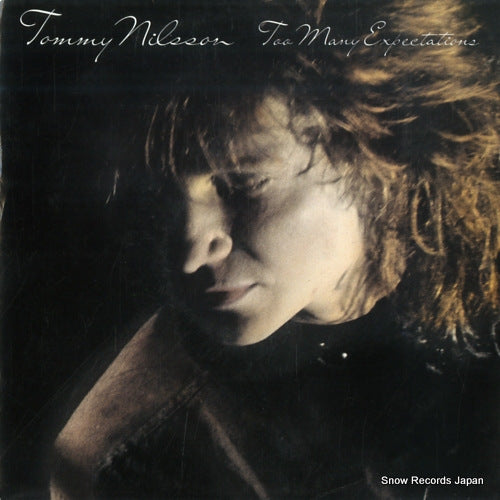 NILSSON, TOMMY too many expectations ONESIN100