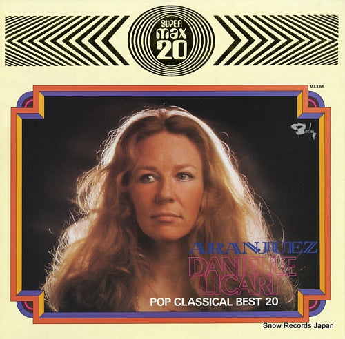 LICARI, DANIELLE aranjuez / pop classical best 20 MAX55