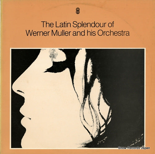 MULLER, WERNER, AND HIS ORCHESTRA the latin splendour of werner muller and his orchestra R.03280