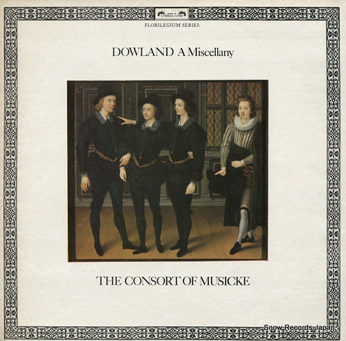 CONSORT OF MUSICKE, THE dowland; a miscellany DSLO556