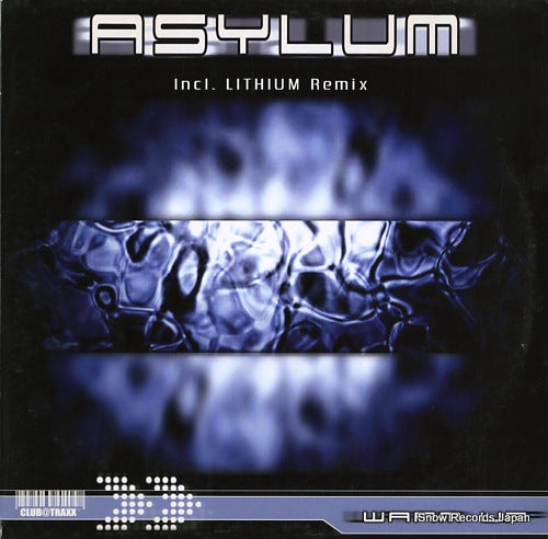 ASYLUM warm up CLUBTRAXX012