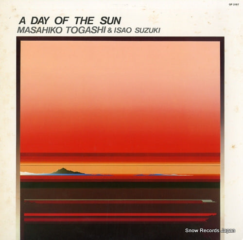 TOGASHI, MASAHIKO, AND SUZUKI ISAO a day of the sun GP3187