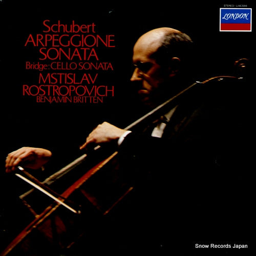 ROSTROPOVICH, MSTISLAV / BENJAMIN BRITTEN schubert; arpeggione sonata in a minor L18C5018