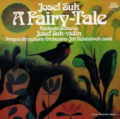 BELOHLAVEK, JIRI suk; a fairy tale OX-1242-S