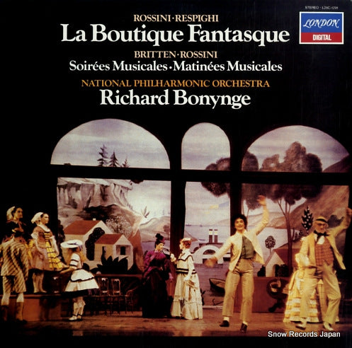 BONYNGE, RICHARD rossini / respighi,; la boutique fantasque(complete ballet) L28C1291