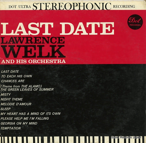 WELK, LAWRENCE, AND HIS ORCHESTRA last date DLP25350